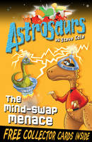 Jacket image for Astrosaurs 4: The Mind-swap Menace