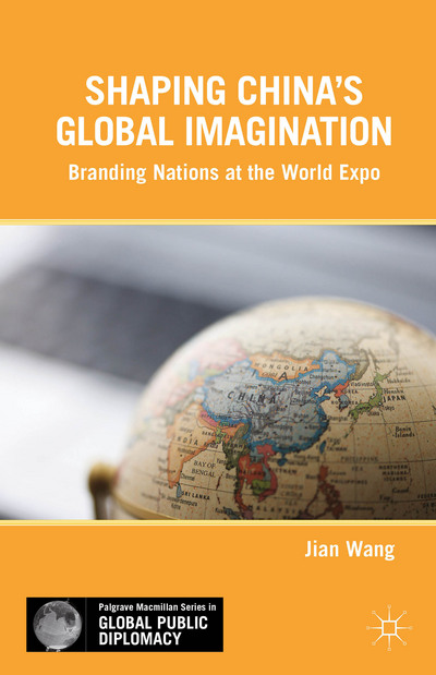 Shaping China's Global Imagination